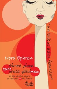Coperta “Nu-mi place cum arata gatul meu” de Nora Ephron